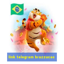 link telegram brazzucas